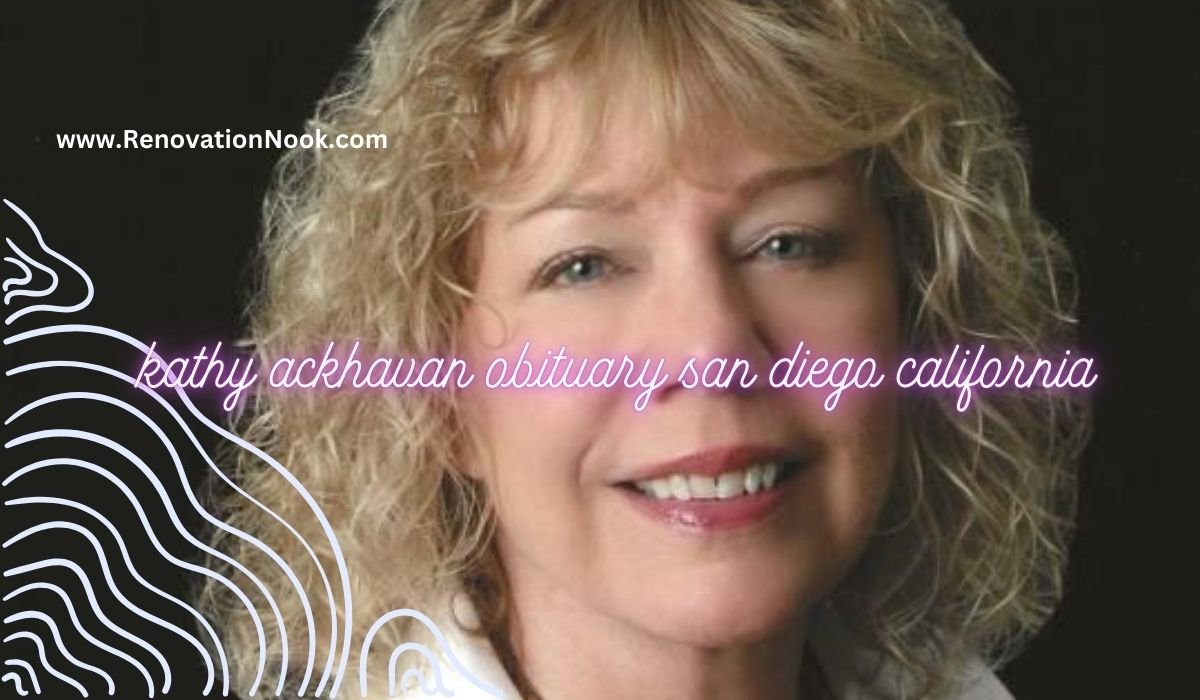 kathy ackhavan obituary san diego california