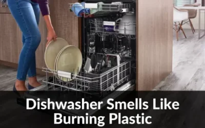 bosch dishwasher smells like burning plastic